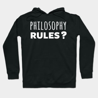 Philosophy rules? Hoodie